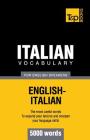 Italian vocabulary for English speakers - 5000 words By Andrey Taranov Cover Image