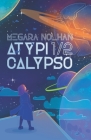 Atypicalypso: 1/2 By Karine Degorre (Illustrator), Megära Nolhan Cover Image