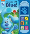 Nickelodeon Blue's Clues & You!: Play Day with Blue! Sound Book Cover Image