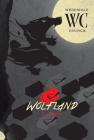 Wolfland #4 (Werewolf Council) By J. Manoa Cover Image