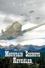 Mountain Secrets Revealed By Tony a. Krizan Cover Image