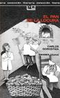El Pan de La Locura (Coleccion Literaria Lyc (Leer y Crear) #101) Cover Image