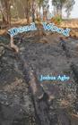 Dead Wood By Joshua Agbo Cover Image