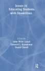 Issues in Educating Students with Disabilities By John Wills Lloyd (Editor), Edward J. Kameenui (Editor), David J. Chard (Editor) Cover Image