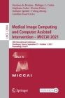 Medical Image Computing and Computer Assisted Intervention - Miccai 2021: 24th International Conference, Strasbourg, France, September 27-October 1, 2 Cover Image