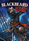 Blackbeard: Captain of the Queen Anne's Revenge (Pirate Tales) Cover Image