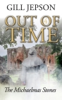 Out of Time 4: The Michaelmas Stones Cover Image