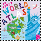 My First World Atlas By Isobel Lundie (Illustrator) Cover Image