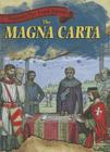 The Magna Carta (Documents That Shaped America) By Janey Levy Cover Image