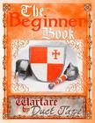 The Beginner Book: Warfare by Duct Tape By Steven Erickson Cover Image