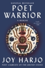 Poet Warrior: A Memoir By Joy Harjo Cover Image