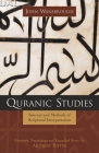 Quranic Studies: Sources and Methods of Scriptural Interpretation Cover Image