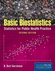Basic Biostatistics: Statistics for Public Health Practice Cover Image