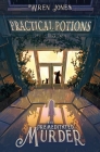 Practical Potions and Premeditated Murder Cover Image