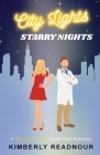City Lights Starry Nights By Kimberly Readnour Cover Image