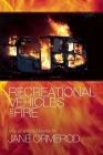 Recreational Vehicles on Fire: New and Selected Poems By Jane Ormerod Cover Image