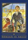 Corazón By Andrea Gouveia (Editor), Andrea Gouveia (Translator), Edmondo De Amicis Cover Image