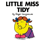 Little Miss Tidy (Mr. Men and Little Miss) Cover Image