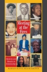 Meeting at the Fires: Mysteries and Miracles in Relationships By Marian Olivia Heath Griffin Cover Image