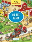 My Big Wimmelbook® - On the Farm: A Look-and-Find Book (Kids Tell the Story) (My Big Wimmelbooks) By Max Walther Cover Image