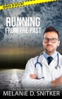 Running from the Past: Christian Romantic Suspense Cover Image