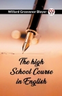The high school course in English Cover Image