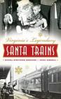 Virginia's Legendary Santa Trains Cover Image