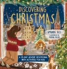 Discovering Christmas: A 25-Day Advent Devotional with Activities for Kids By Amanda Jass, Marina Halak (Illustrator) Cover Image
