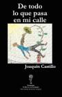 de Todo Lo Que Pasa En Mi Calle By Joaquín Castillo, José Ángel Bratini (Prologue by), Keiselim a. Montás (Editor) Cover Image