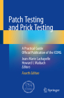 Patch Testing and Prick Testing: A Practical Guide Official Publication of the Icdrg Cover Image