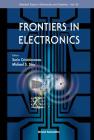 Frontiers in Electronics (Selected Topics in Electronics and Systems #50) Cover Image