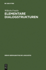 Elementare Dialogstrukturen (Reihe Germanistische Linguistik #101) Cover Image