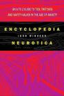 Encyclopedia Neurotica By Jon Winokur, Richard Lewis (Foreword by) Cover Image