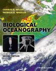 Biological Oceanography By Charles B. Miller, Patricia A. Wheeler Cover Image