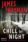 The Chill of Night: A McCabe and Savage Thriller (McCabe and Savage Thrillers #2) By James Hayman Cover Image