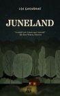 Juneland By Lex Grundorf Cover Image