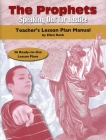 The Prophets: Teacher's Lesson Plan Manual Cover Image