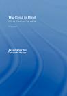 The Child in Mind: A Child Protection Handbook By Judy Barker, Deborah Hodes Cover Image