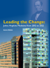 Leading the Change: Johns Hopkins Medicine from 2012 to 2022 By Karen Nitkin Cover Image