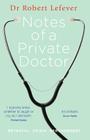 Notes of a Private Doctor Cover Image