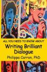 All You Need To Know About Writing Brilliant Dialogue Cover Image