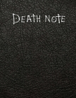 Death Note Notebook with rules: Death Note With Rules - Death Note Notebook inspired from the Death Note movie Cover Image
