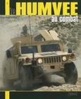Le Humvee Au Combat (21st Century Weapons and Equipment #2) By Emmanuel Vivenot Cover Image