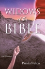 Widows of the Bible By Pamela Nelson Cover Image
