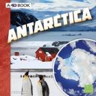 Antarctica: A 4D Book By Christine Juarez Cover Image