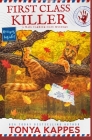 First Class Killer: A Cat Cozy Mystery: A Mail Carrier Cozy Mystery By Tonya Kappes Cover Image