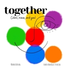 Together By Nohra Bernal, Rubén Rodríguez Ferreira (Illustrator) Cover Image