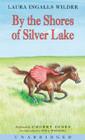 By the Shores of Silver Lake CD (Little House #6) By Laura Ingalls Wilder, Cherry Jones (Read by) Cover Image