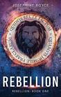 Rebellion By Josephine Boyce Cover Image