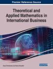 Theoretical and Applied Mathematics in International Business Cover Image